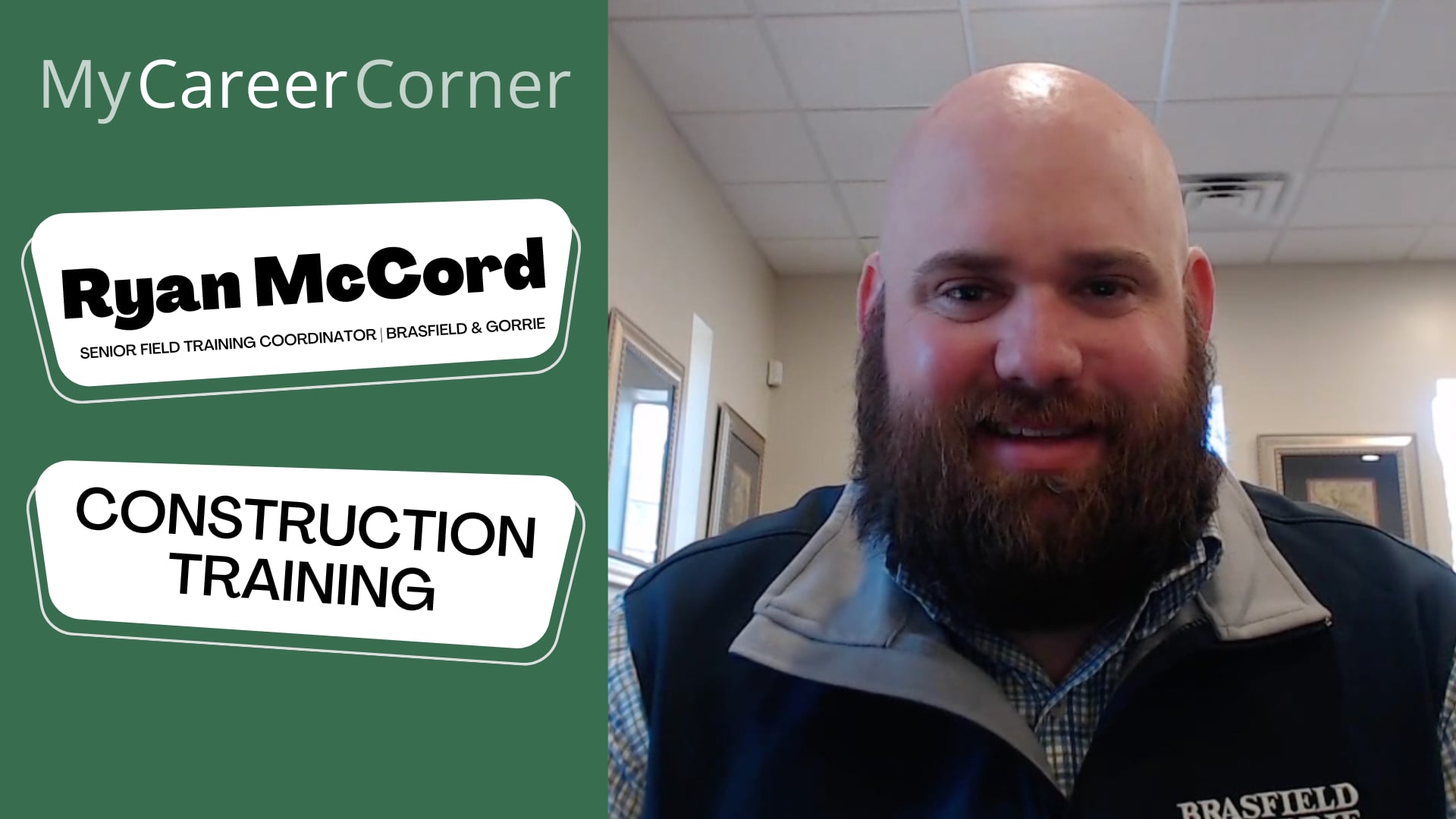 Construction Training with Ryan McCord